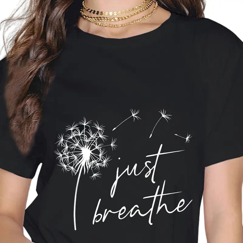 Just Breathe Dandelion, Inspirational Quotes T-Shirt Hoodie, Sweatshirt | PrintMintTees.com
