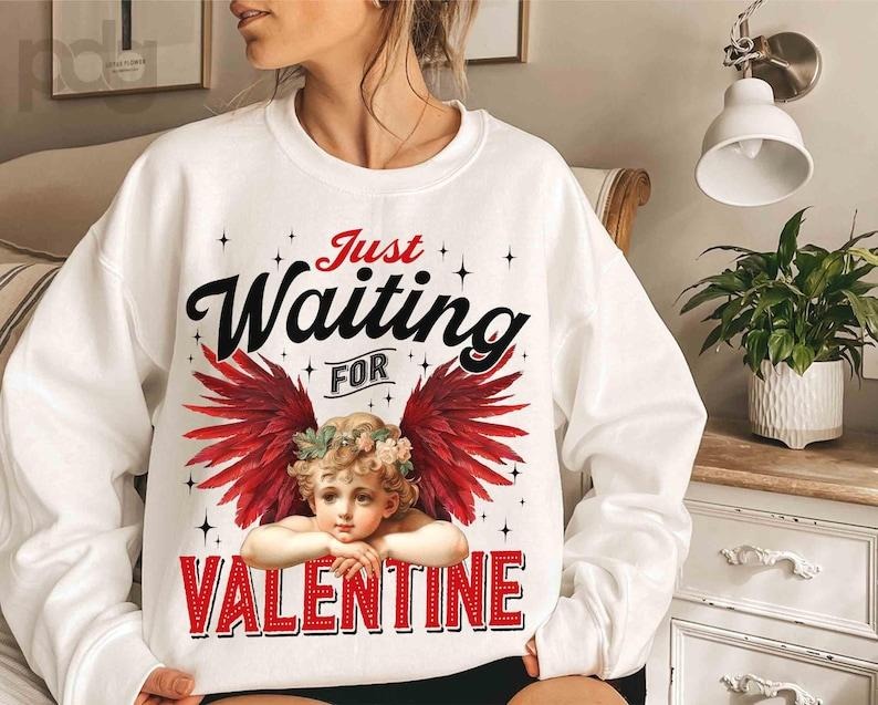 Just Waiting For Valentine's Sweatshirt Retro Valentine , Valentines Day , Red Wings Cupid , Valentine Heart Shirt Hoodie