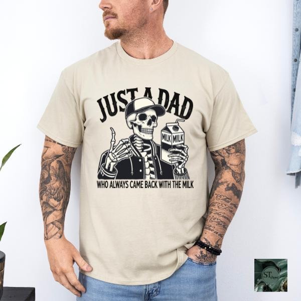 Just Dad Who Always Brought Back Milk Shirt Fit T-Shirts, Hoodie, Sweatshirt