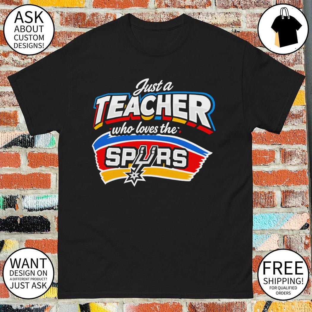 Just a Teacher who loves the Spurs San Antonio Spurs Basketball 2026 shirt