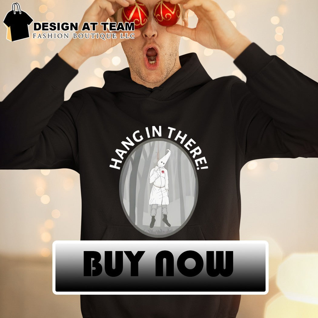 KKK Hang In There vintage shirt