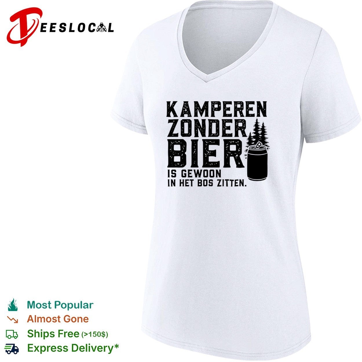 Kamperen zonder bier is gewoon in het bos zitten beer shirt