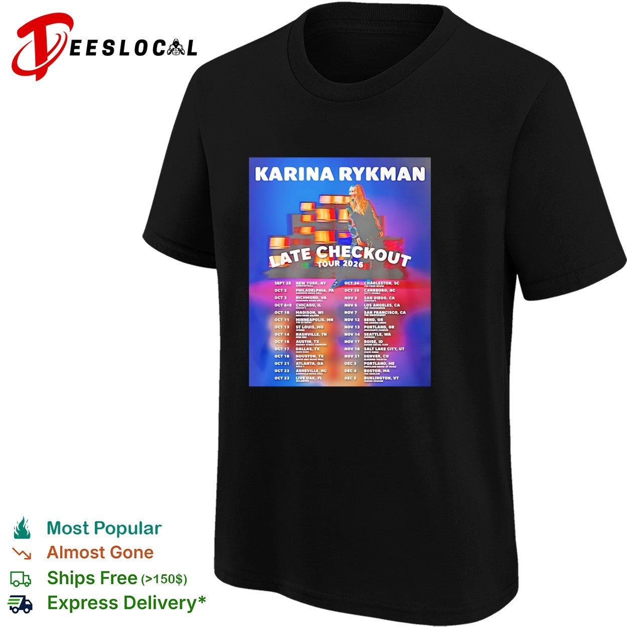 Karina Rykman Late Checkout 2026 tour shirt
