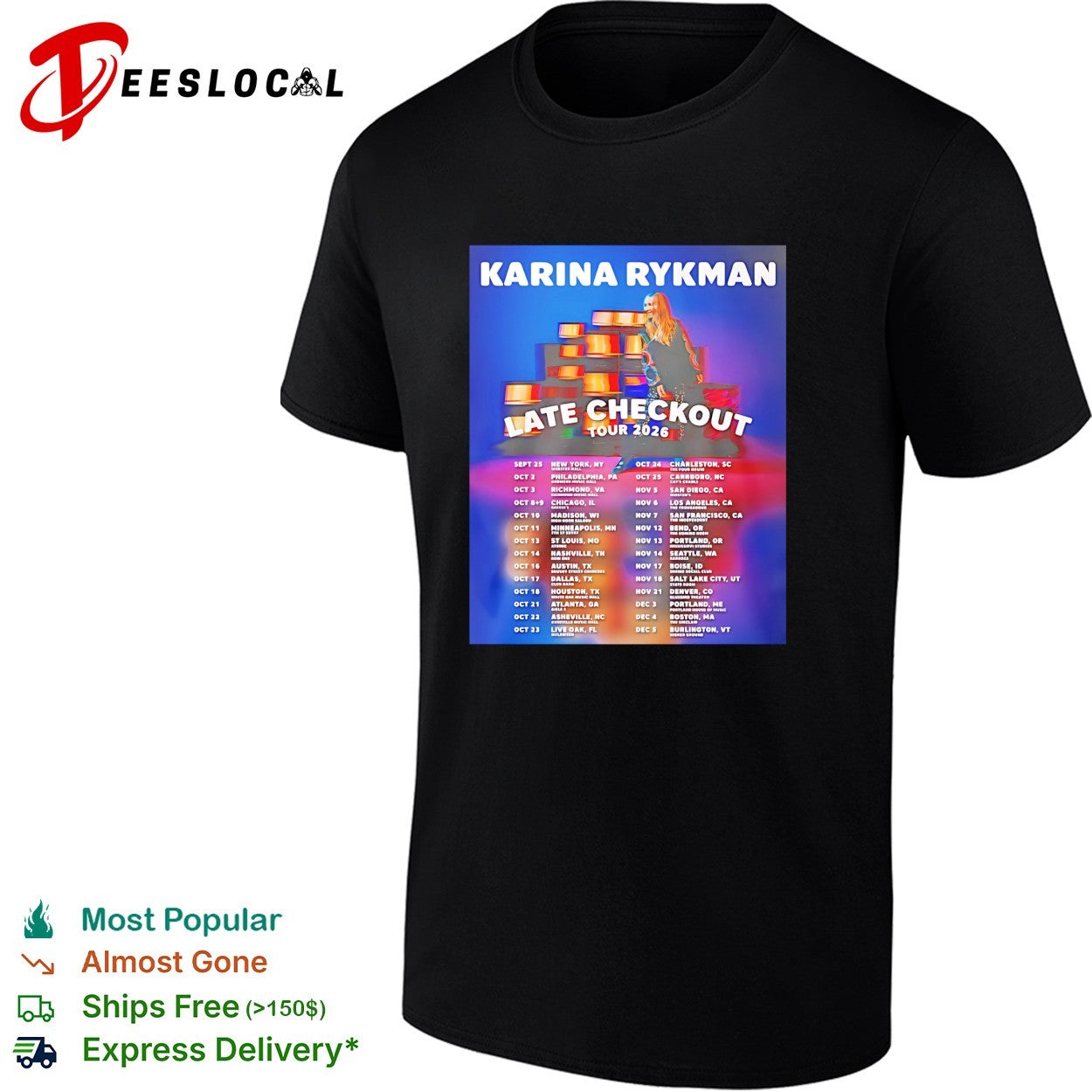 Karina Rykman Late Checkout 2026 tour shirt