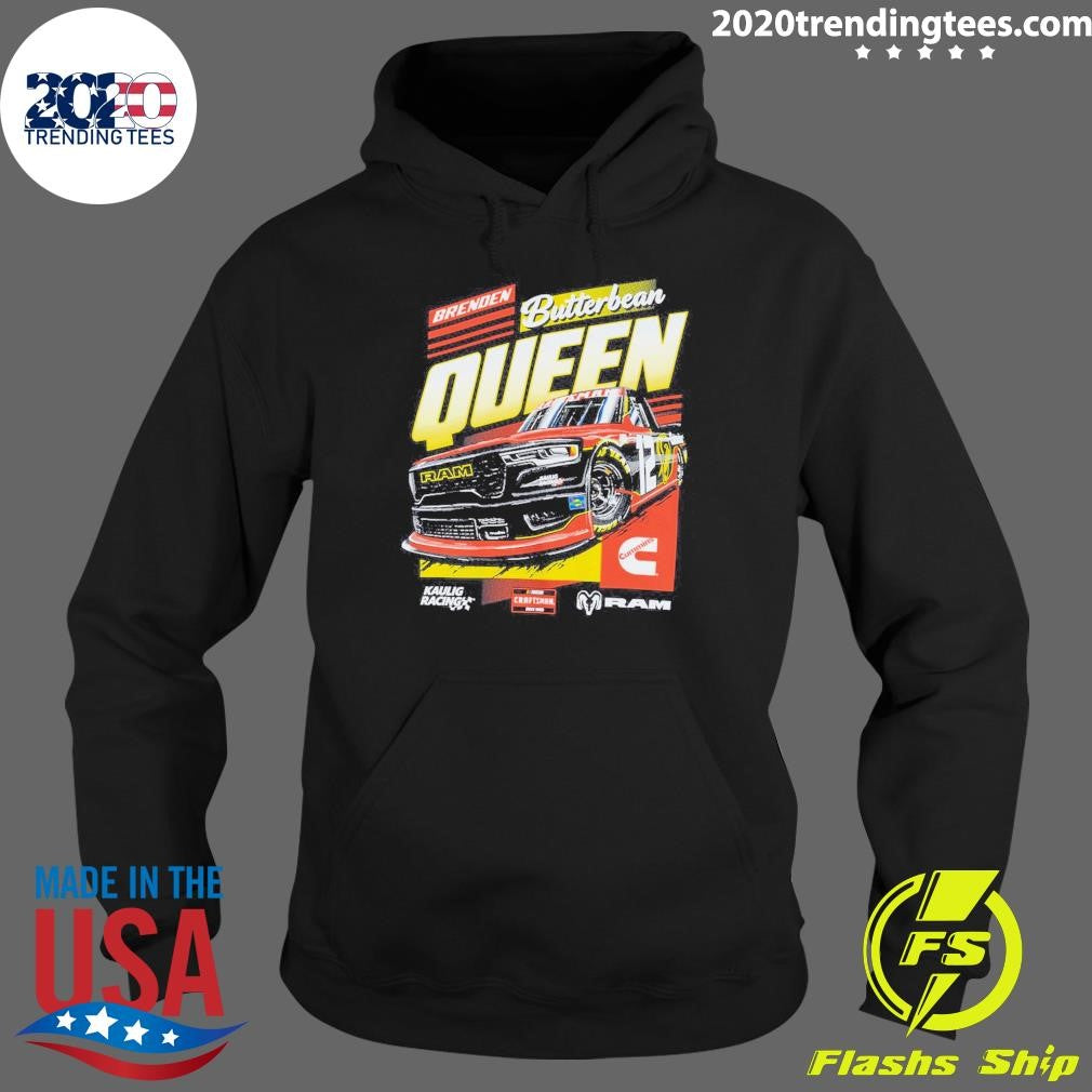 Kaulig Racing x Ram Butterbean Queen Shirt