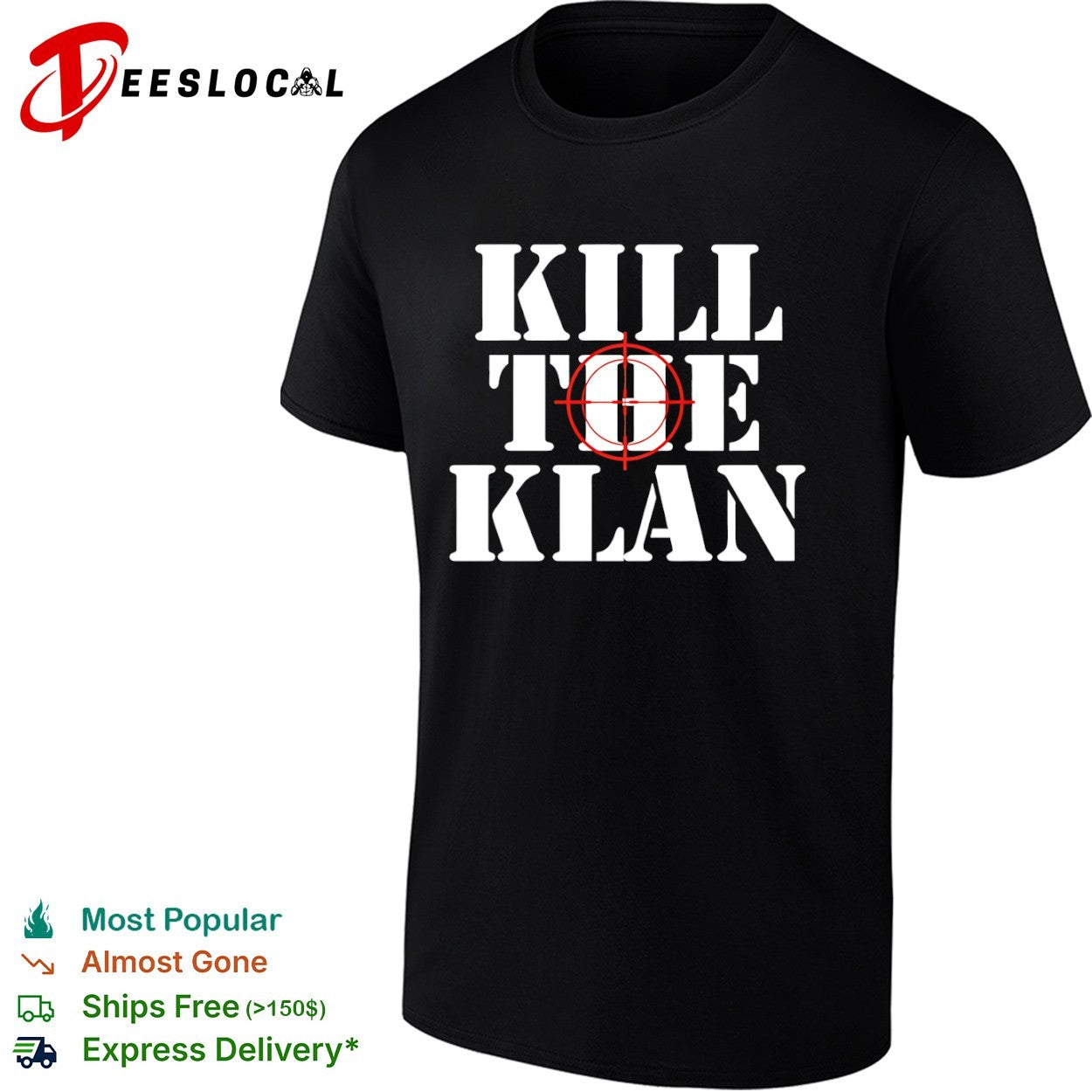 Kill The Klan Anti Racism Crosshair Target Graphic Statement Shirt
