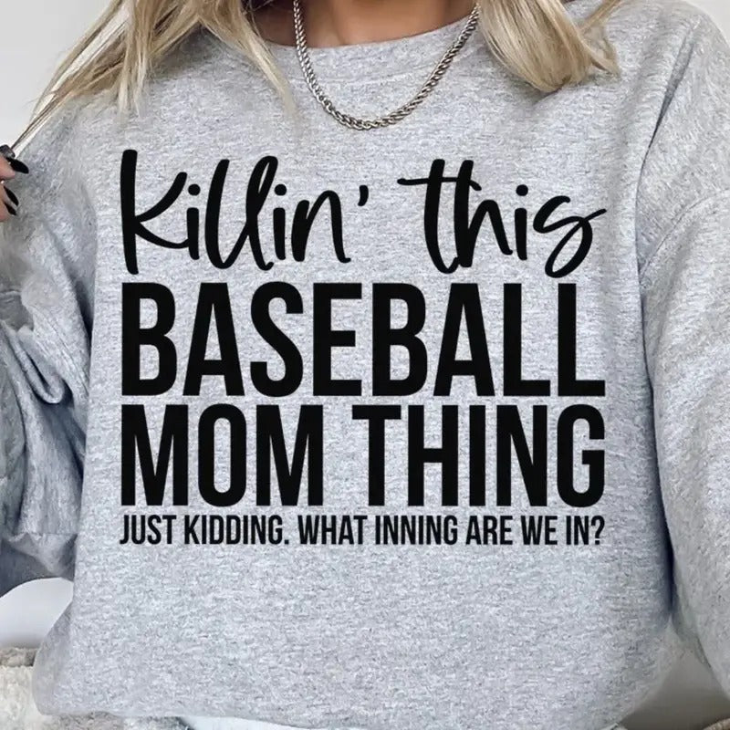 Killin This Baseball Mom Thing Unisex NuBlend Crew Sweatshirt Shirt Hoodie | PrintMintTees.com