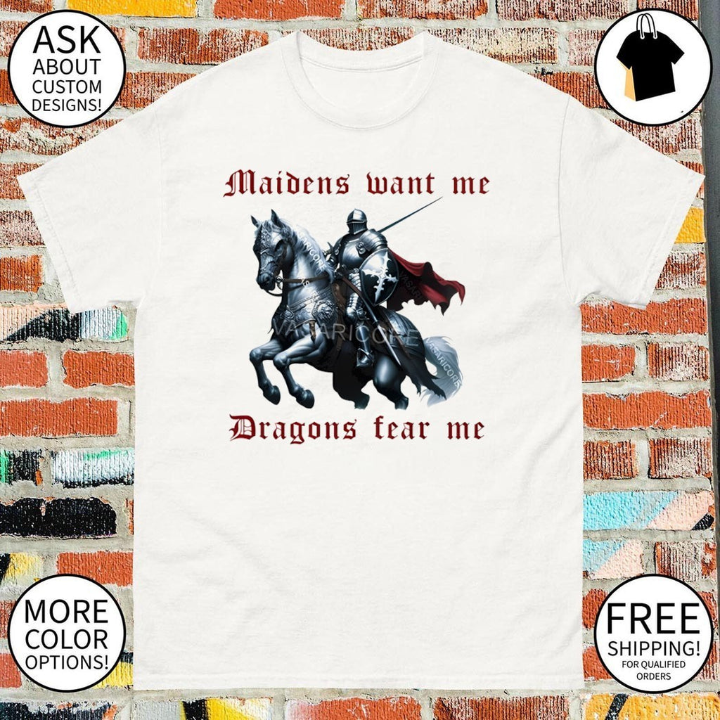 Knight maidens want me drago fear me shirt