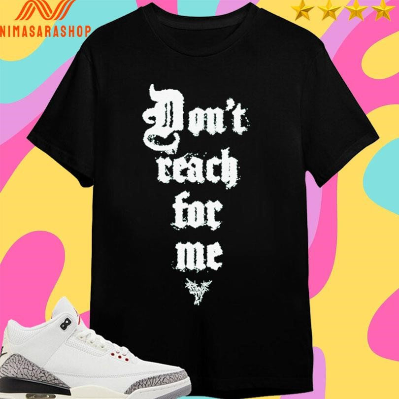 Knocked Loose Don’t Reach For Me Shirts