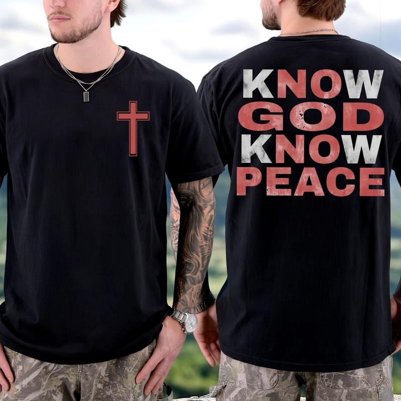 Know God, Know Peace Inspiring 2 Siđed Tee Pure Cotton Casual Street Style Crew Neck Short Sleeve T-Shirt Tops Trendy for...