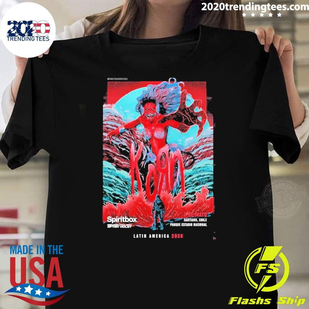 KoRn Santiago Chile Event On May 8 2026 Latin America Shirt