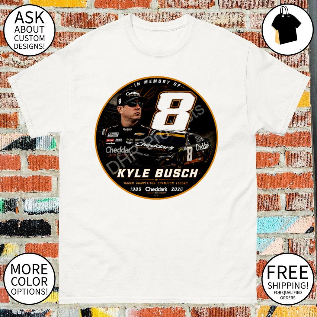 Kyle Busch Number 8 Tribute Racer Competitor Champion legend shirt