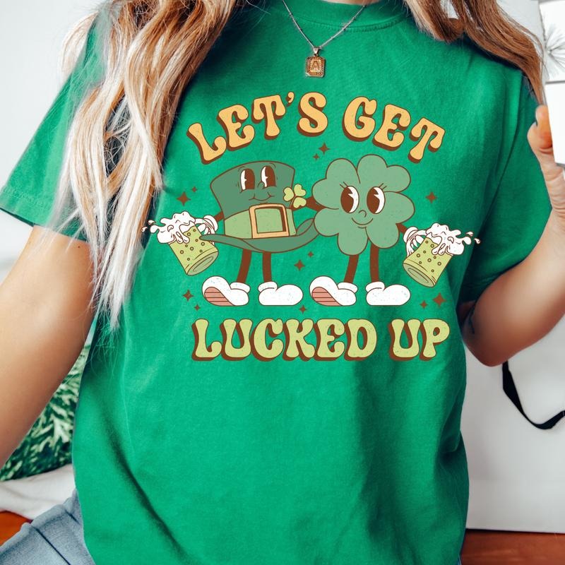 LET'S GET LUCKED UP SHIRT (COMFORT COLORS T-SHIRT, CASUAL SHIRT UNISEX, HOLIDAY SHIRT, ST. PATTYS DAY) Comfortable Fit...