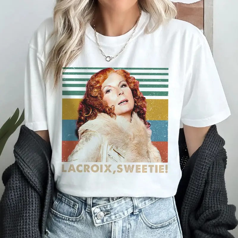 Lacroix Sweetie Absolutely Fabulous Shirt Eddie Edina Monsoon Vintage Shirt Hoodie Sweatshirt | PrintMintTees.com