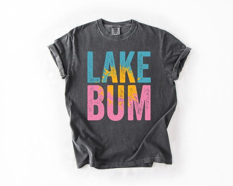 Lake Bum Boat Lake Life Camping Outdoor Nature Travel Comfort Colors Comfort Colors T-Shirts, Hoodie, Sweatshirt