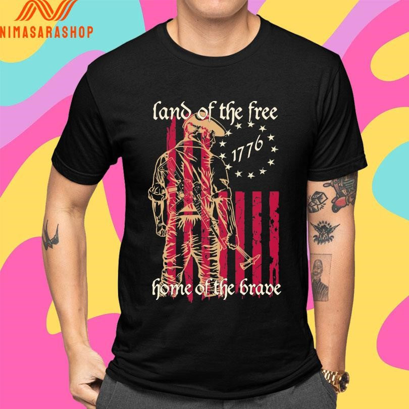 Land Of The Free 1776 Home Of The Brave Shirts