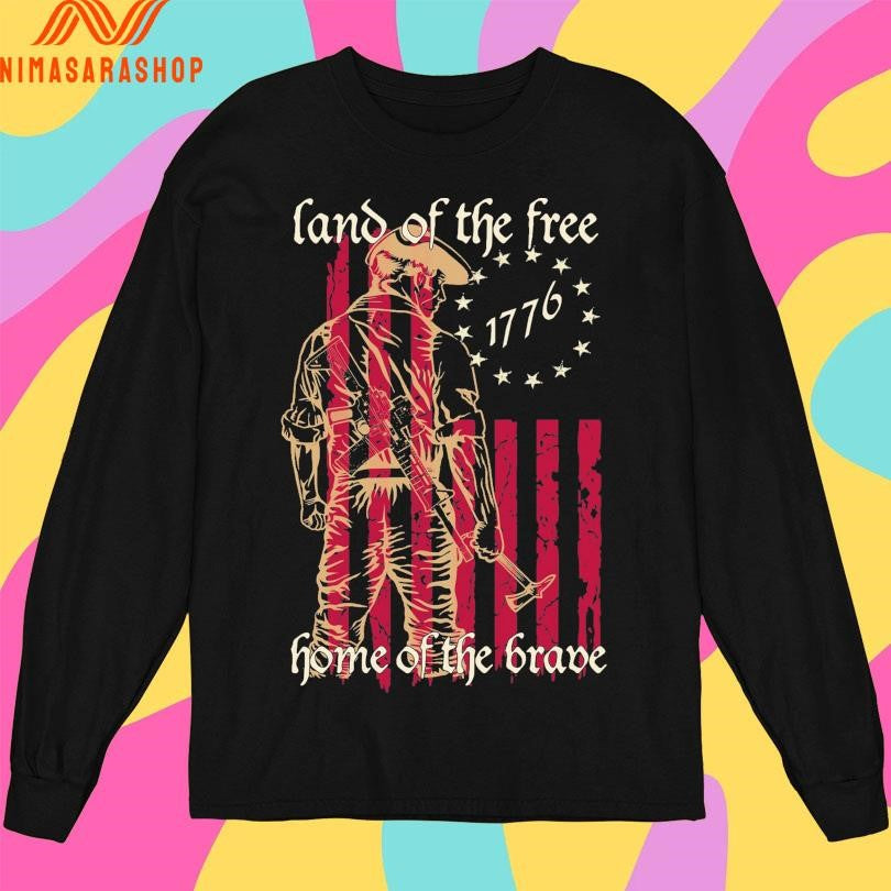 Land Of The Free 1776 Home Of The Brave Shirts