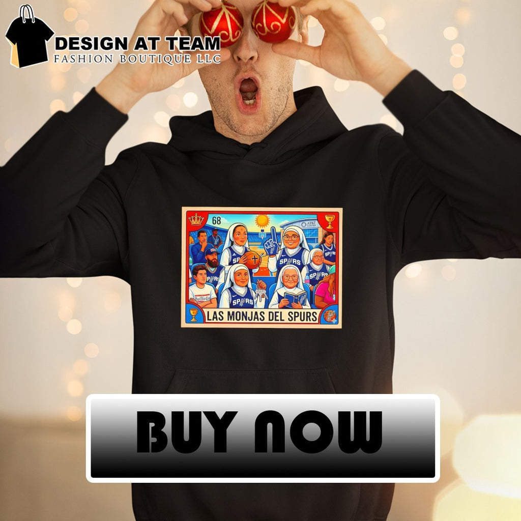 Las Monjas Del Spurs San Antonio Spurs Basketball Graphic shirt