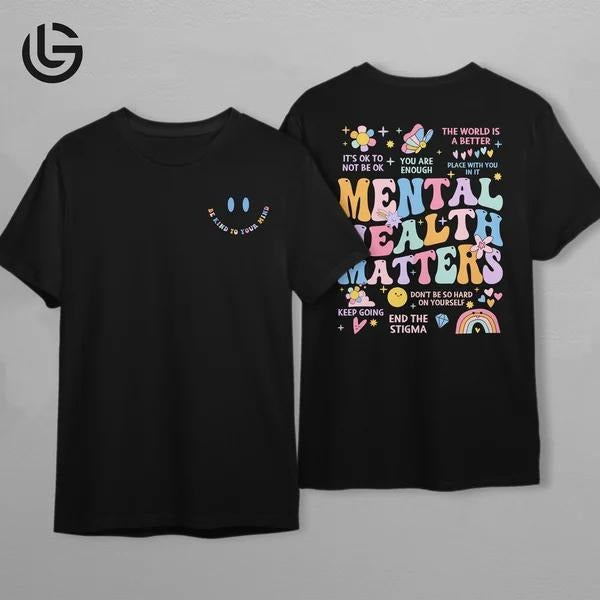 Latarshia Grant Store Mental Health Matters Be Kind To Your Mind Graphic T-Shirt Hoodie Sweatshirt | PrintMintTees.com