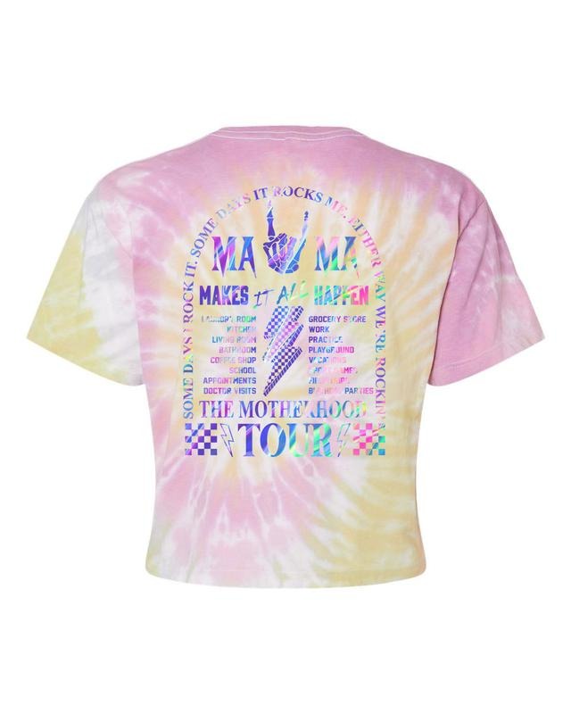 Latarshia Grant Store The Motherhood Tour Bundle Some Days I Rock It Some Days It Rocks Me Shirt Ladies Cropped Tie-Dye...