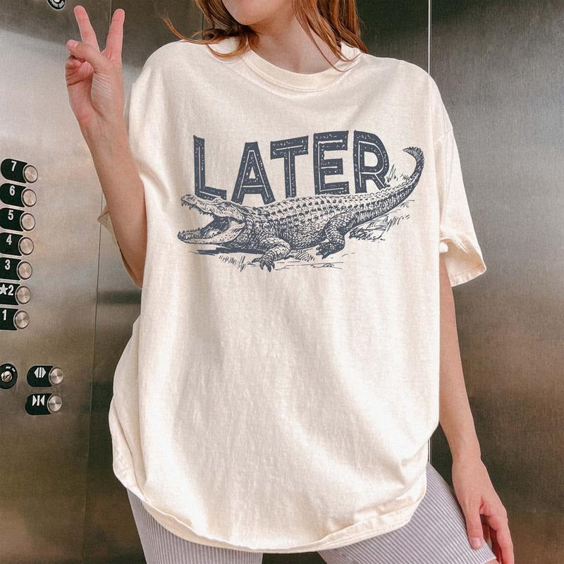 Later Gator Shirt, Funny Alligator Shirt, Southern Saying Tee, Retro Gator Shirt, Florida Graphic Tee, Sarcastic Animal...