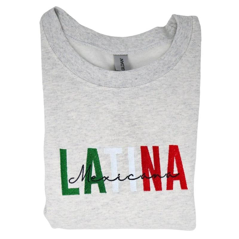 Latina Mexicana Embroidered Sweatshirt, Latina Sweatshirtstyle{n002}2 T-Shirts, Hoodie | PrintMintTees.com