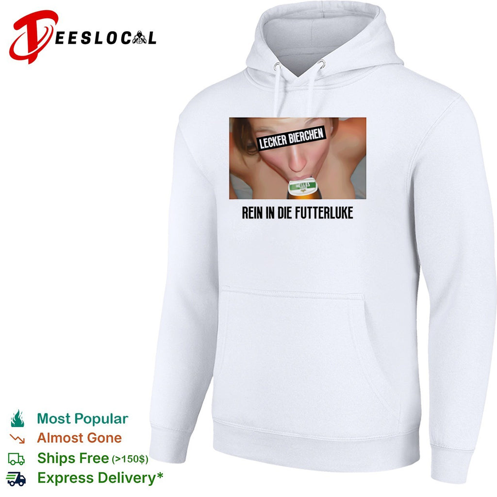 Lecker Bierchen rein in die Futterluke shirt