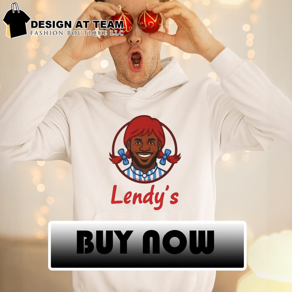 Lendy’s Lebron Wendy’s Funny Meme shirt