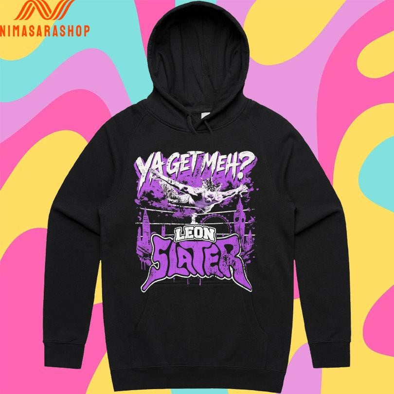 Leon Slater Ya Get Meh Shirts