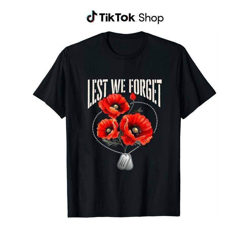 Lest We Forget Red Poppy Flower Veteran's Memorial Day T-Shirt Black style 02 Hoodie Sweatshirt | PrintMintTees.com