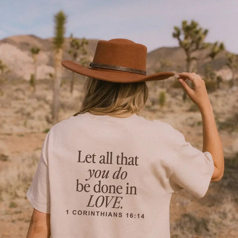 Let All That You Do Be Done In Love Shirt Scriptural Bible Verse Tshirt Christianity Religious Gift Trendy Christianity...