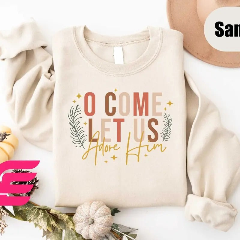 Let Us Adore Him Sweater, Nativity Xmas Shirt,Christian Christmas Sweatshirt Cotton Menswear Hoodie | PrintMintTees.com