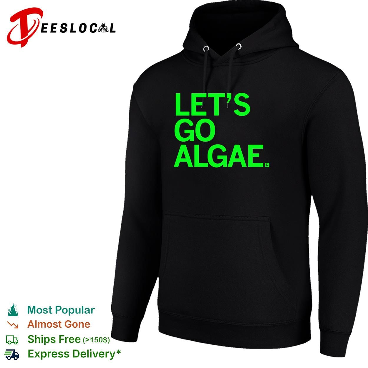 Let’s go algae shirt