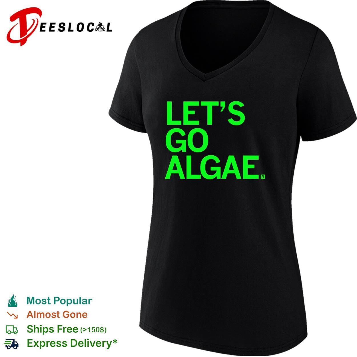 Let’s go algae shirt