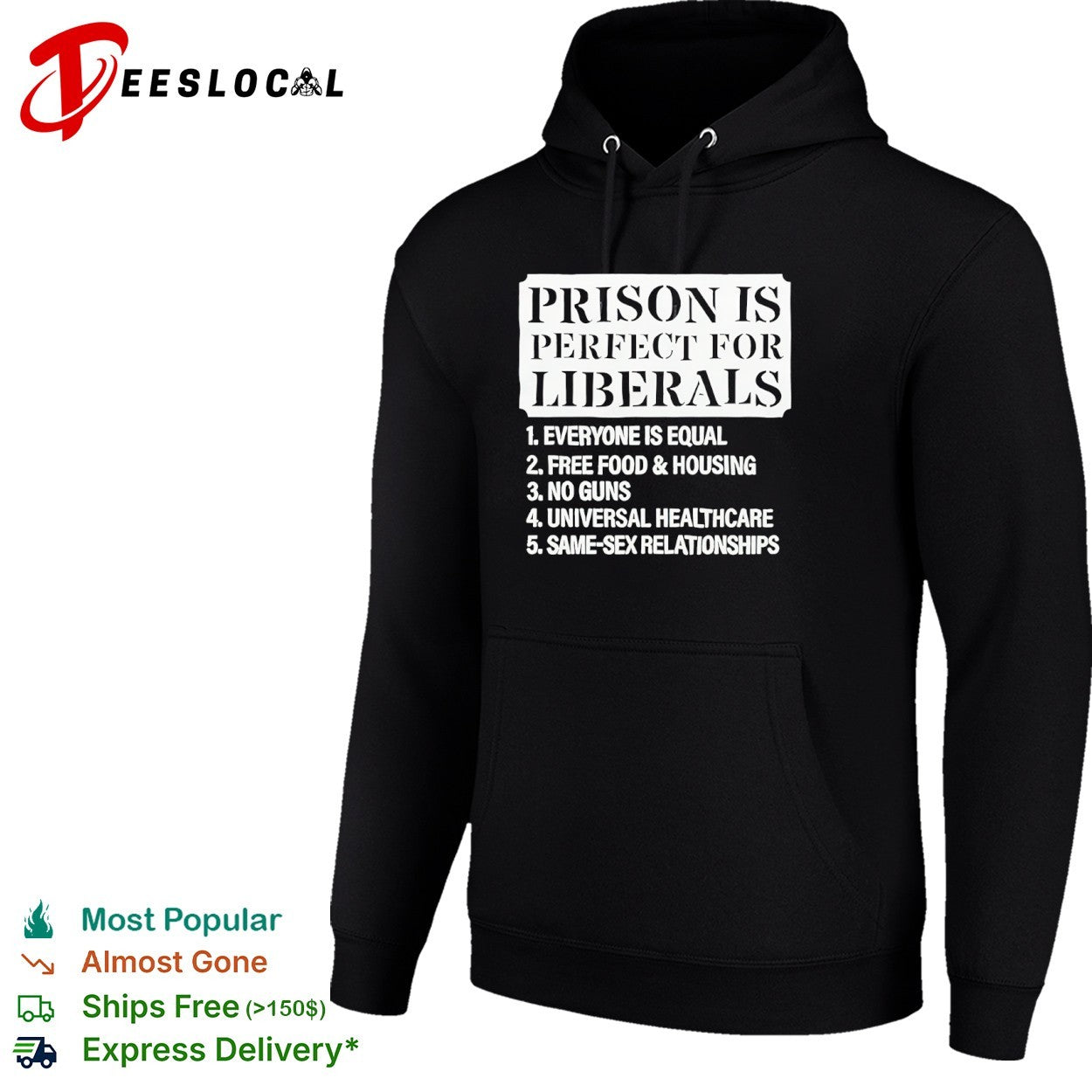 Liberals typography prison is perfect shirt