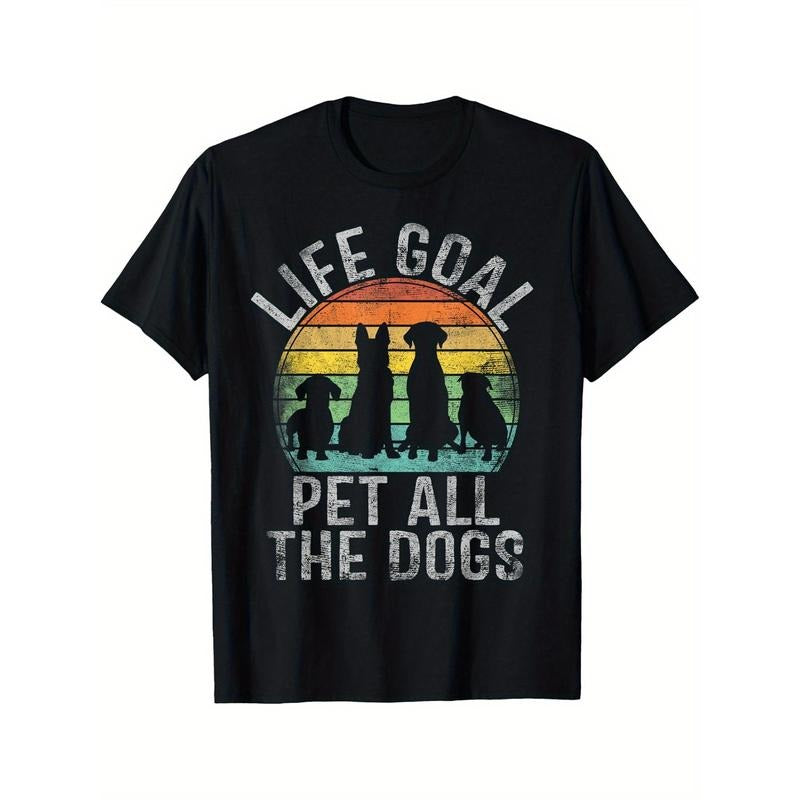 Life Goal Pet All The Dogs Shirt For Women Kids Funny Dog T-Shirt made in usa Hoodie Sweatshirt | PrintMintTees.com