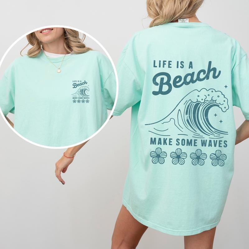Life Is A Beach, Make Some Waves, Retro, Front and Back, Summer, Comfort Colors T-Shirt, Women's Comfort Colors Tee...