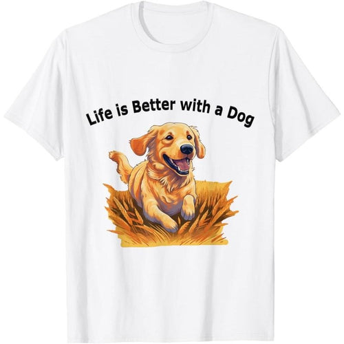 "Life is Better with a Dog" Golden Retriever for Dog Lovers T-Shirt.made in usa Hoodie Sweatshirt | PrintMintTees.com