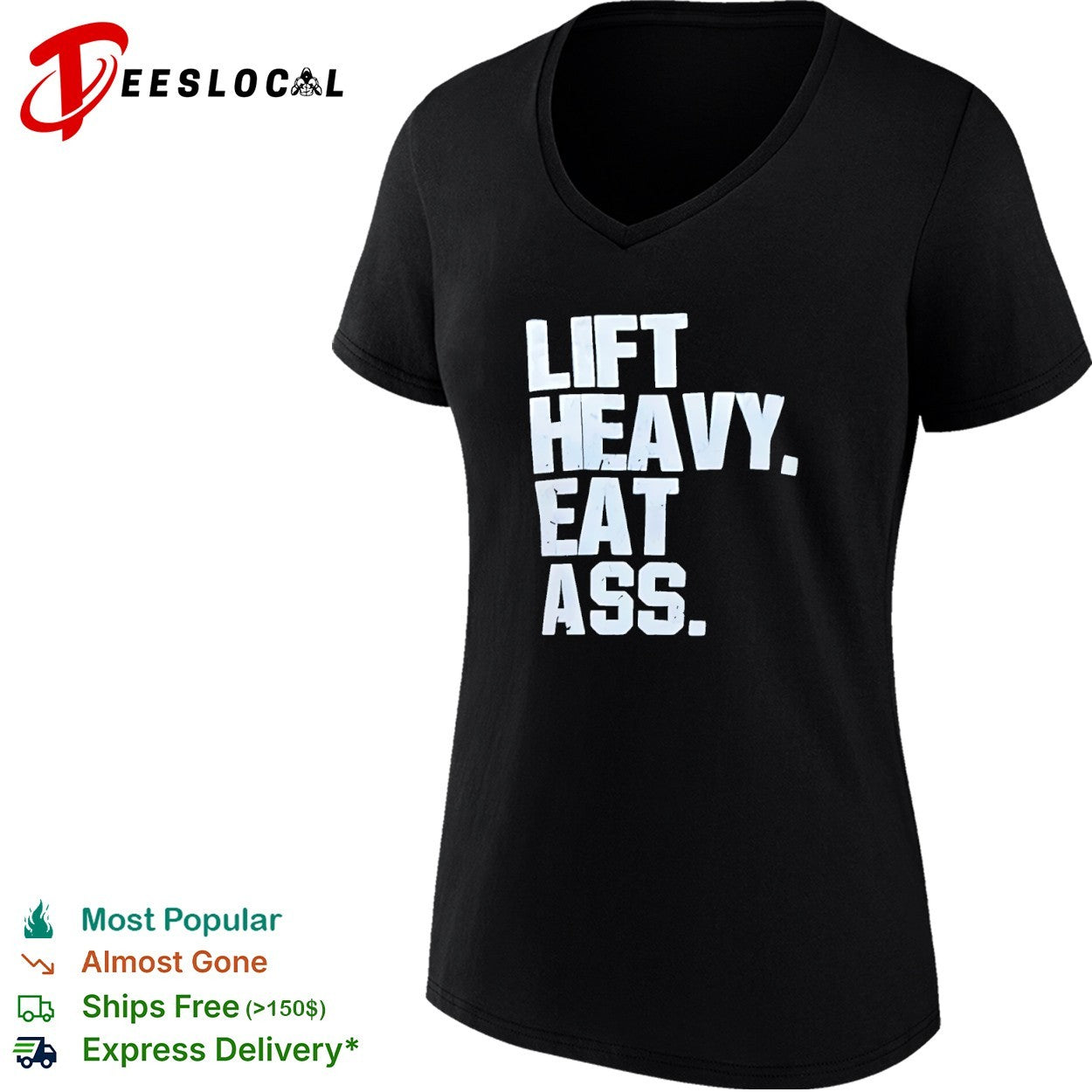Lift heavy eat ass shirt