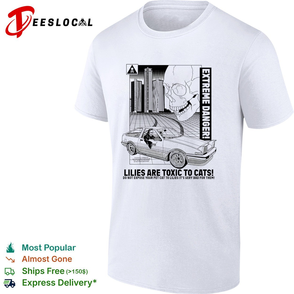 Lilies Are Toxic To Cats Extreme Danger Grim Reaper Toyota AE86 Drift Car shirt