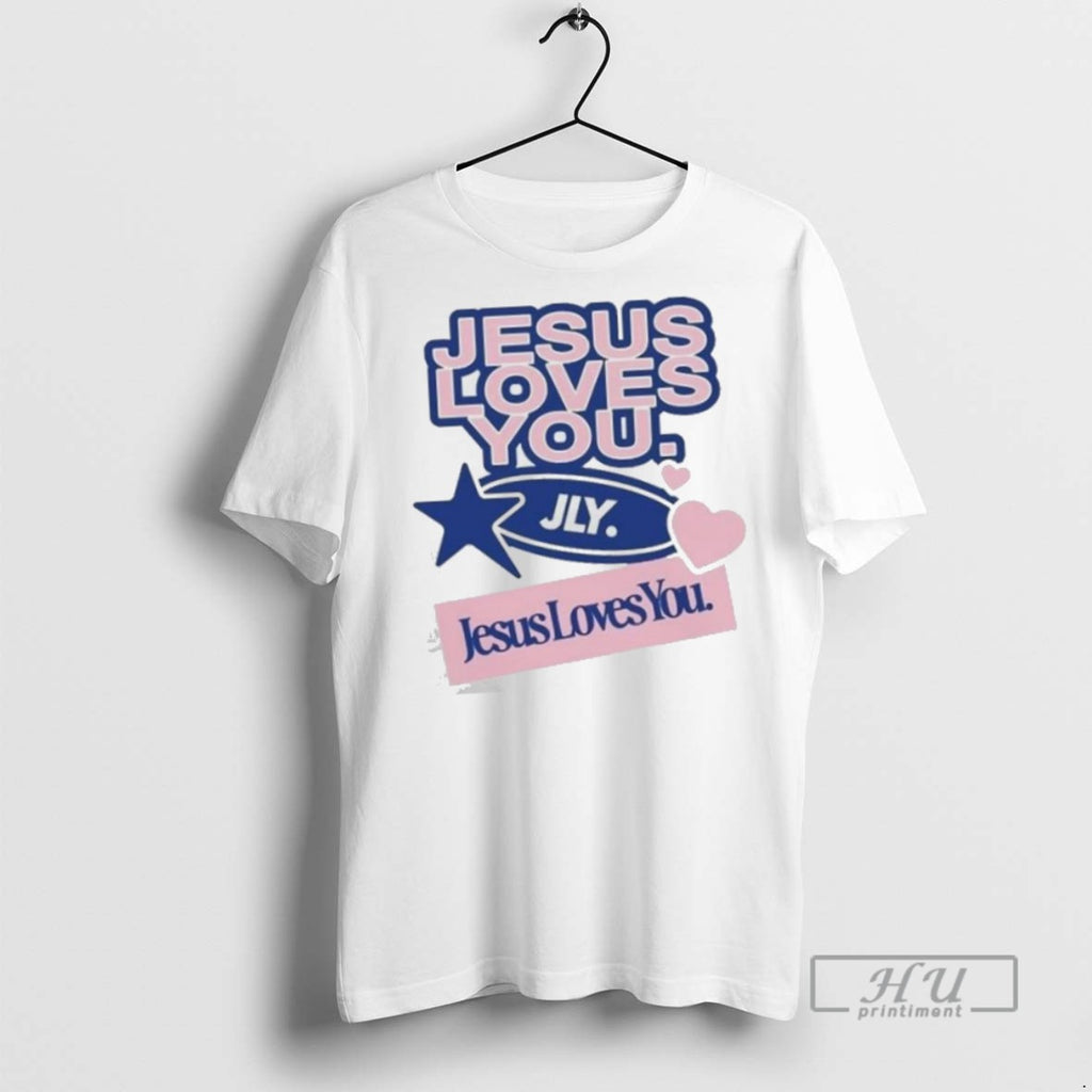 Limited Edition Jesus Loves You Overbranded 2025 Graphic Tee Shirt Sweatshirt Hoodies