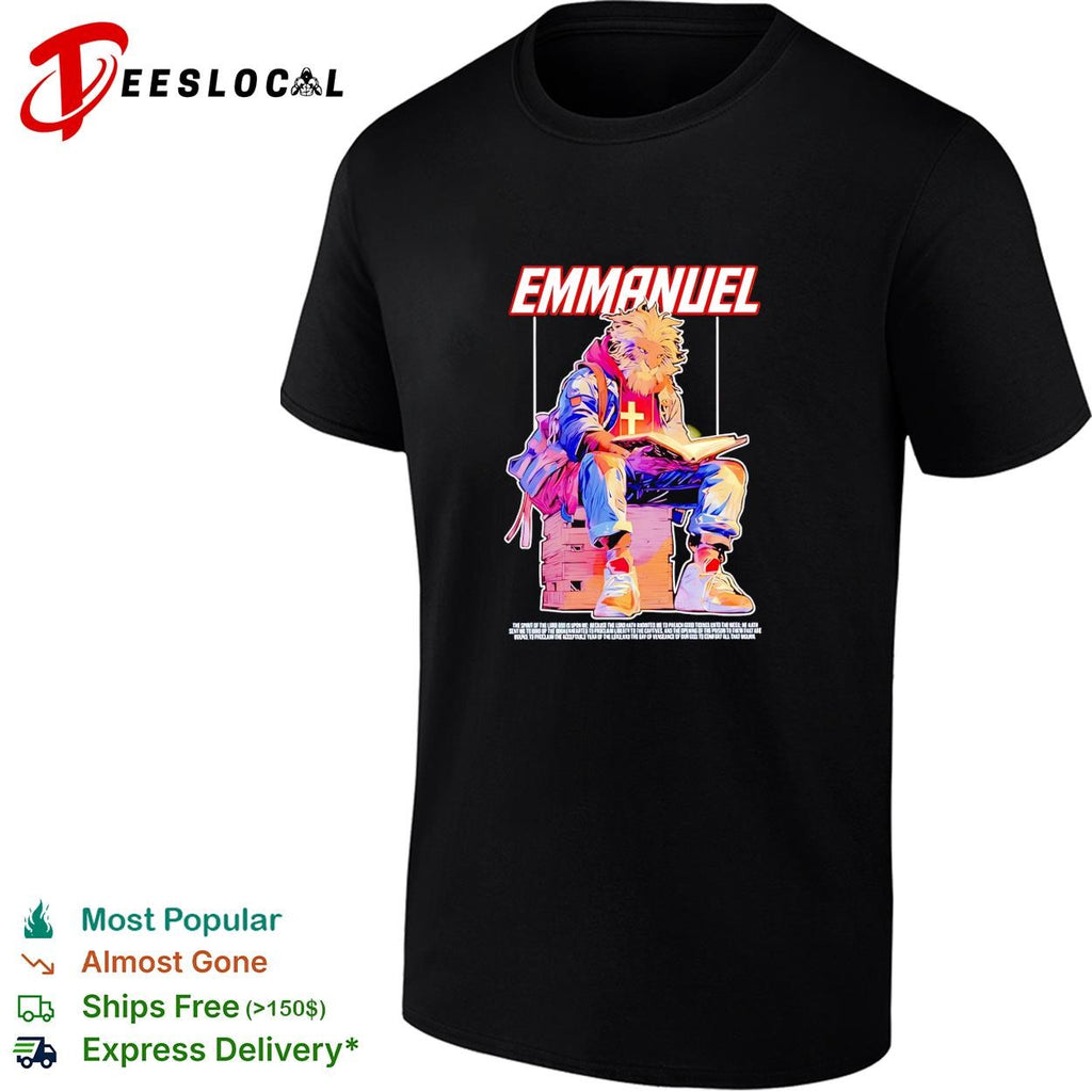 Lion Emmanuel the spirit of the lord god is upon me to comfort all that mourn shirt