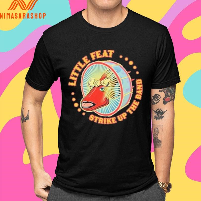 Little Feat Strike Up The Band Shirts