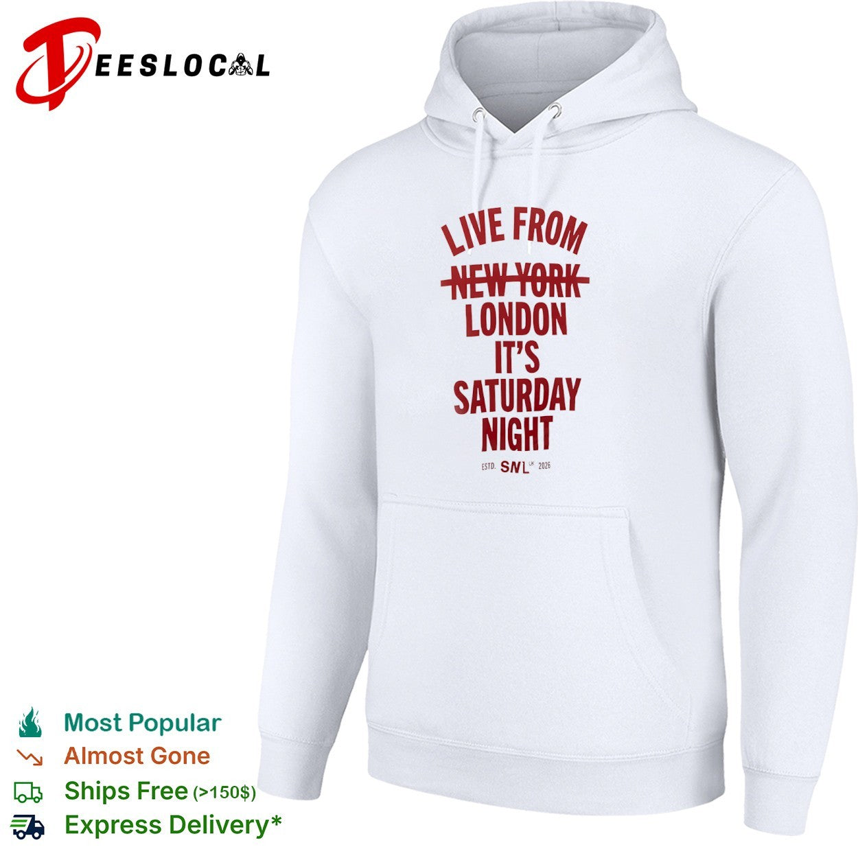 Live from New York London it is Saturday Night estd SNL UK 2026 shirt