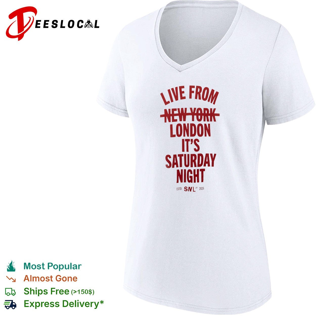 Live from New York London it is Saturday Night estd SNL UK 2026 shirt