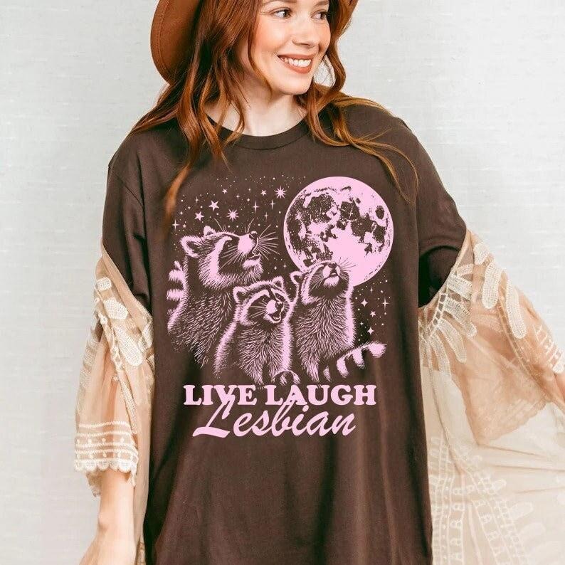 Live laugh lesbian | funny lesbian shirt | retro lesbian shirt | wlw t shirts | sapphic shirt | queer owned shops | femme...