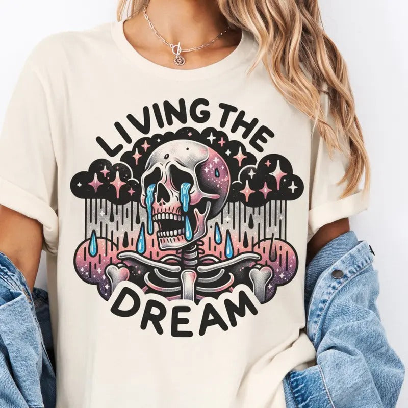 Living the Dream Skeleton Tees Living the Dream Skull T-shirts Sarcastic Living the Dream Top Skeleton Tshirt Sarcastic...