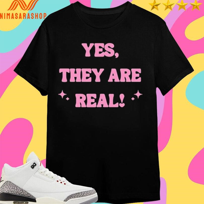 Lola Lovegood Yes They Are Real Shirts