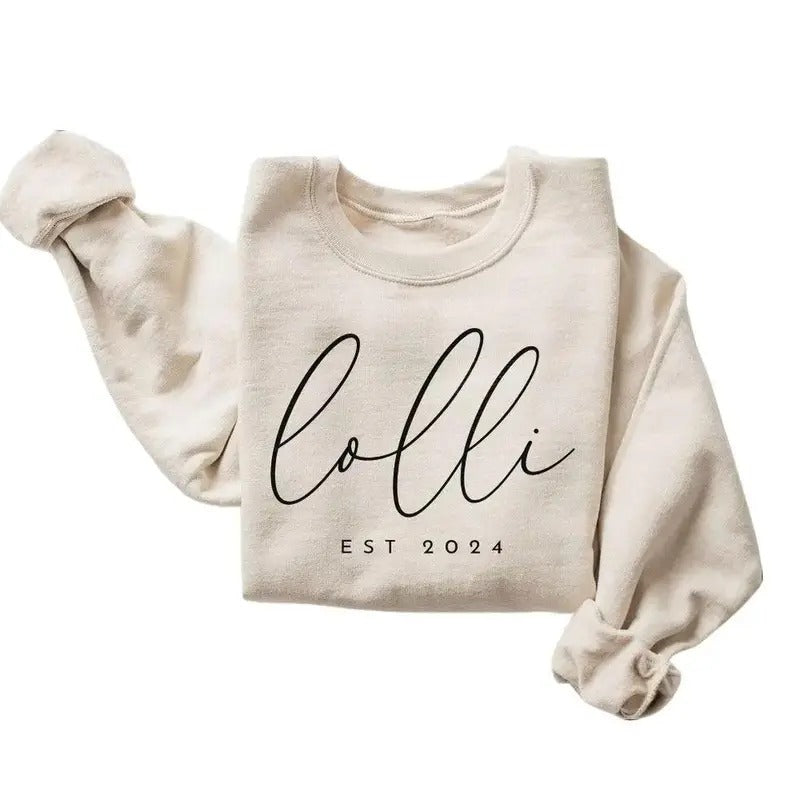 Lolli Est Sweatshirt Gift for Grandma Mothers Day Shirt, Hoodie 2024 Unisex Womenswear Pullover | PrintMintTees.com