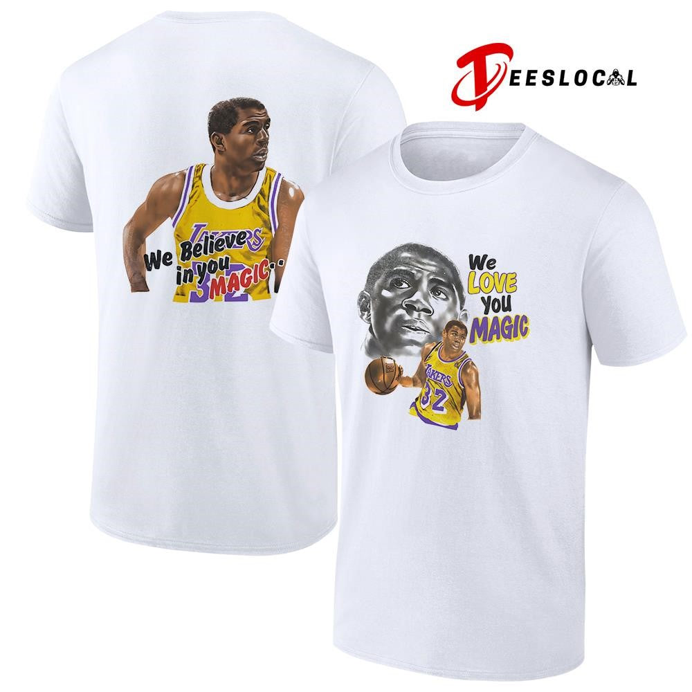 Los Angeles Lakers Magic Johnson we love you we believe in you Magic shirt